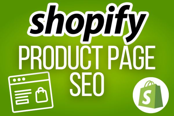 Shopify Product Page SEO
