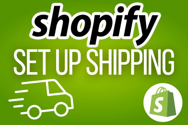 Set Up Shipping on Shopify