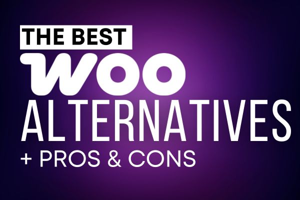 The Best WooCommerce Alternatives
